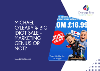 Michael o'leary - Marketing Genius or not