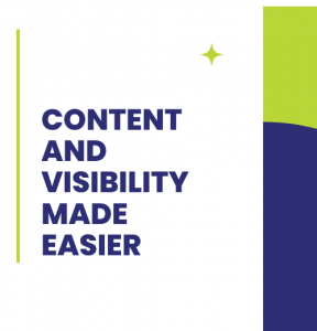 Content and Visibility Made Easier