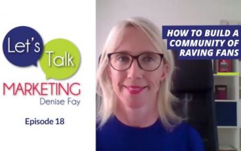 Building a Community of Raving Fans | Episode 18